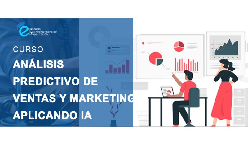 ANÁLISIS PREDICTIVO DE VENTAS Y MARKETING APLICANDO INTELIGENCIA ARTIFICIAL