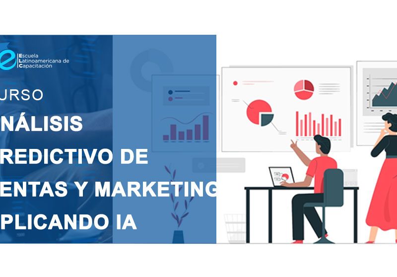 ANÁLISIS PREDICTIVO DE VENTAS Y MARKETING APLICANDO INTELIGENCIA ARTIFICIAL