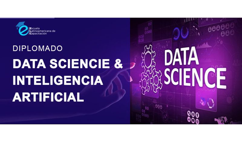 Diplomado de Data Sciencie y Inteligencia Artificial